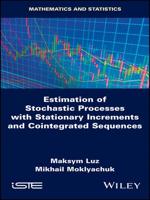 cover image of Estimation of Stochastic Processes with Stationary Increments and Cointegrated Sequences